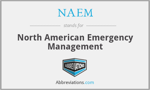 NAEM - North American Emergency Management