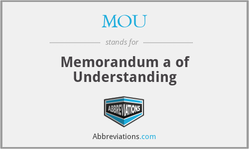 MOU - Memorandum a of Understanding