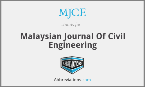 MJCE - Malaysian Journal Of Civil Engineering
