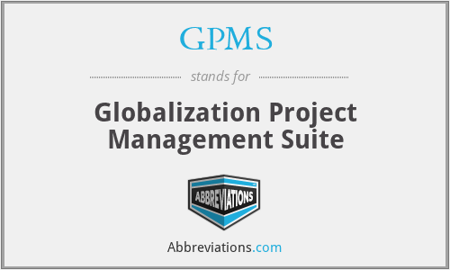 GPMS - Globalization Project Management Suite