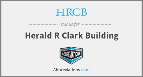HRCB - Herald R Clark Building