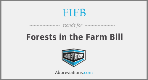 FIFB - Forests in the Farm Bill