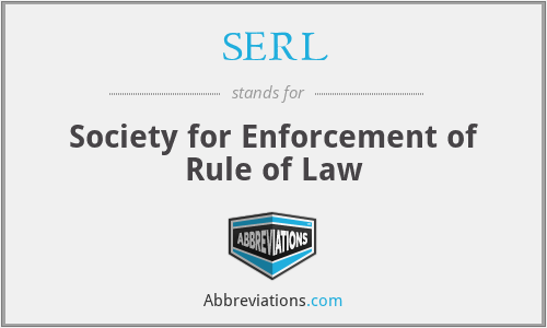 SERL - Society for Enforcement of Rule of Law