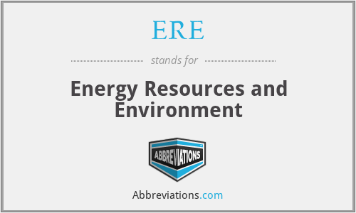 ERE - Energy Resources and Environment