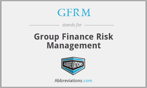 GFRM - Group Finance Risk Management