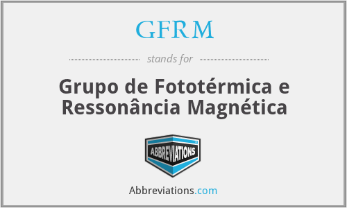 GFRM - Grupo de Fototérmica e Ressonância Magnética