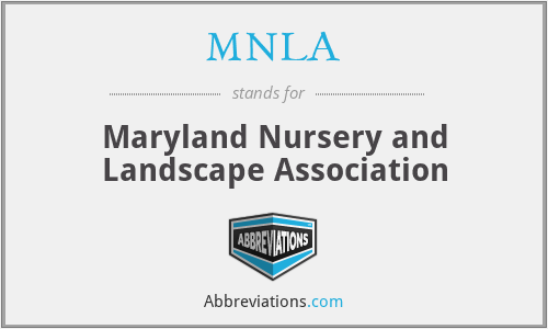 MNLA - Maryland Nursery and Landscape Association