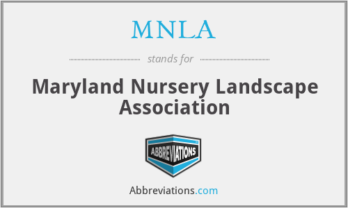 MNLA - Maryland Nursery Landscape Association