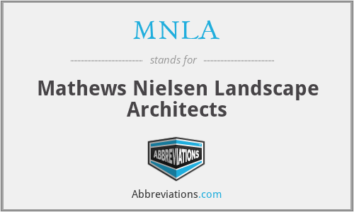 MNLA - Mathews Nielsen Landscape Architects