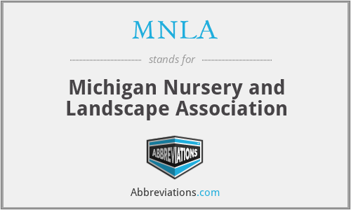 MNLA - Michigan Nursery and Landscape Association