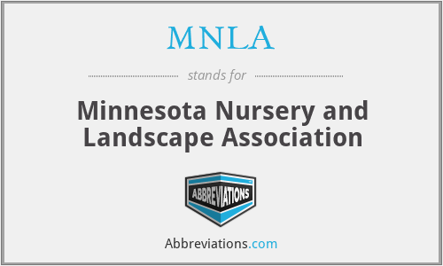 MNLA - Minnesota Nursery and Landscape Association
