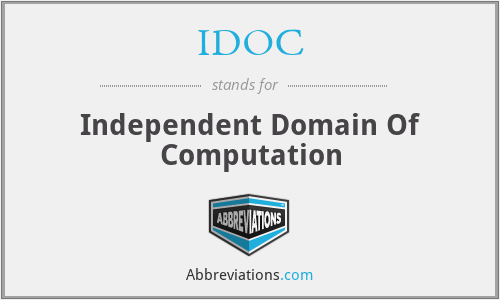 IDOC - Independent Domain Of Computation