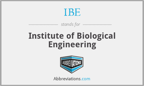 IBE - Institute of Biological Engineering
