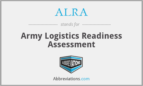 ALRA - Army Logistics Readiness Assessment