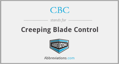 CBC - Creeping Blade Control