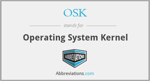 OSK - Operating System Kernel