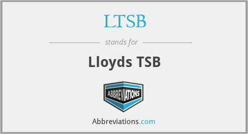 LTSB - Lloyds TSB