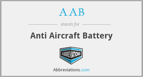 AAB - Anti Aircraft Battery