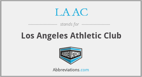 LAAC - Los Angeles Athletic Club