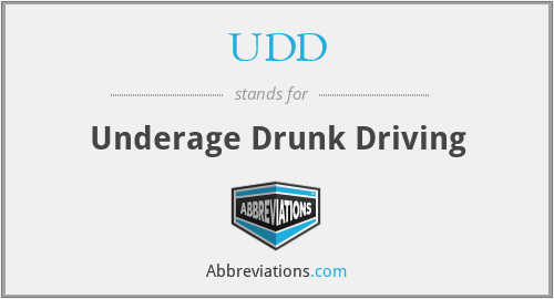 UDD - Underage Drunk Driving