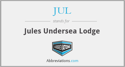 JUL - Jules Undersea Lodge