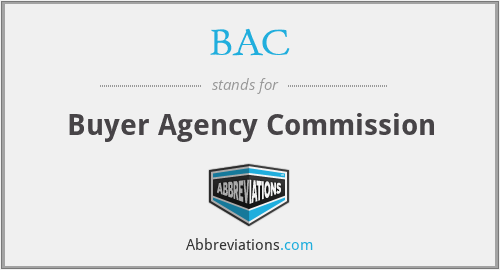BAC - Buyer Agency Commission