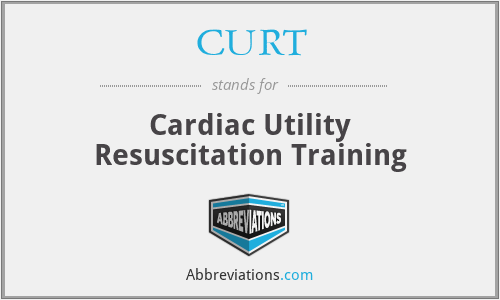 CURT - Cardiac Utility Resuscitation Training