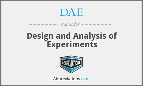 DAE - Design and Analysis of Experiments