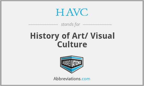 HAVC - History of Art/ Visual Culture