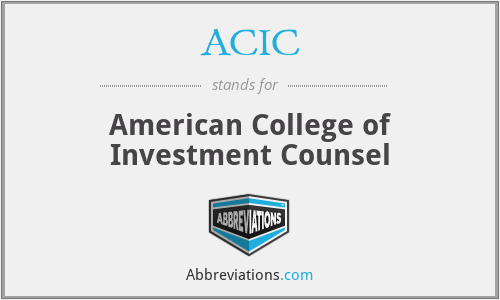 ACIC - American College of Investment Counsel