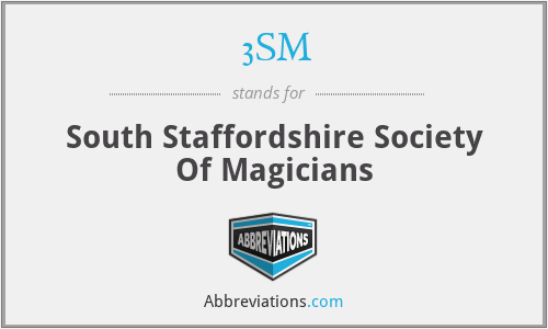 3SM - South Staffordshire Society Of Magicians
