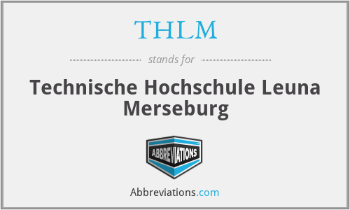 THLM - Technische Hochschule Leuna Merseburg