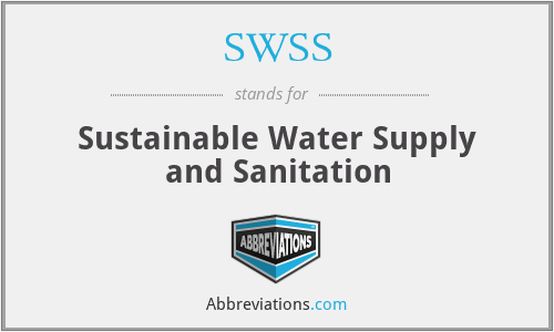 SWSS - Sustainable Water Supply and Sanitation