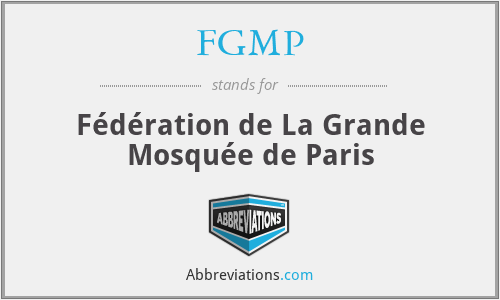 FGMP - Fédération de La Grande Mosquée de Paris