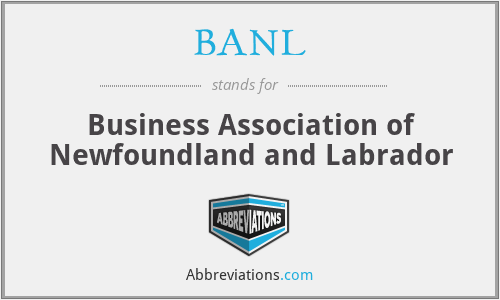 BANL - Business Association of Newfoundland and Labrador
