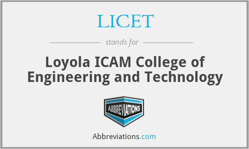 LICET - Loyola ICAM College of Engineering and Technology