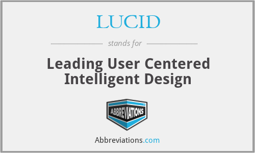 LUCID - Leading User Centered Intelligent Design