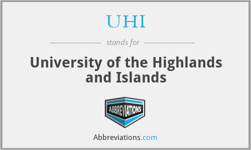UHI - University of the Highlands and Islands