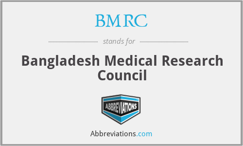 BMRC - Bangladesh Medical Research Council