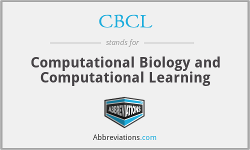 CBCL - Computational Biology and Computational Learning