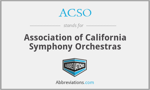 ACSO - Association of California Symphony Orchestras