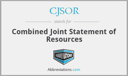 CJSOR - Combined Joint Statement of Resources