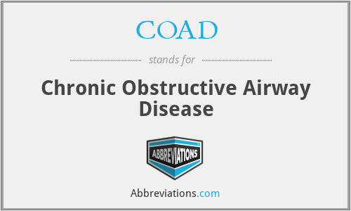 COAD - Chronic Obstructive Airway Disease