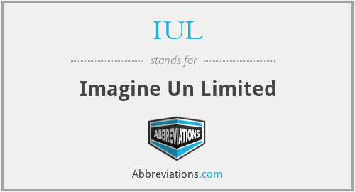 IUL - Imagine Un Limited