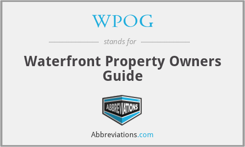 WPOG - Waterfront Property Owners Guide