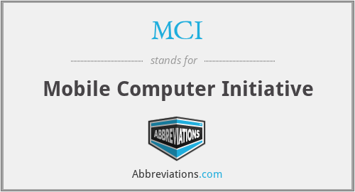 MCI - Mobile Computer Initiative