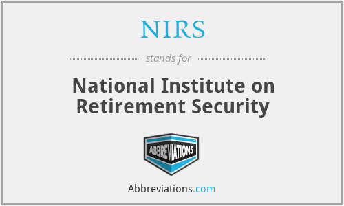 NIRS - National Institute on Retirement Security
