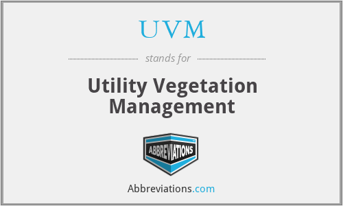UVM - Utility Vegetation Management