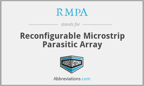 RMPA - Reconfigurable Microstrip Parasitic Array