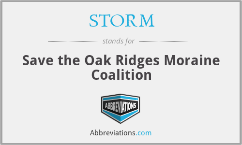 STORM - Save the Oak Ridges Moraine Coalition